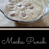 Mocha Punch Recipe